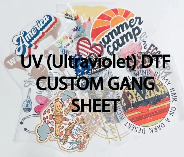 UV DTF Gangsheet: Unlock Your Creativity with This Guide